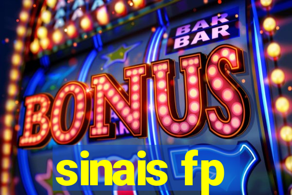 sinais fp